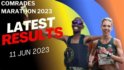 comrades 2023 results|Unveiling the Epic 2023 Comrades Marathon Results.